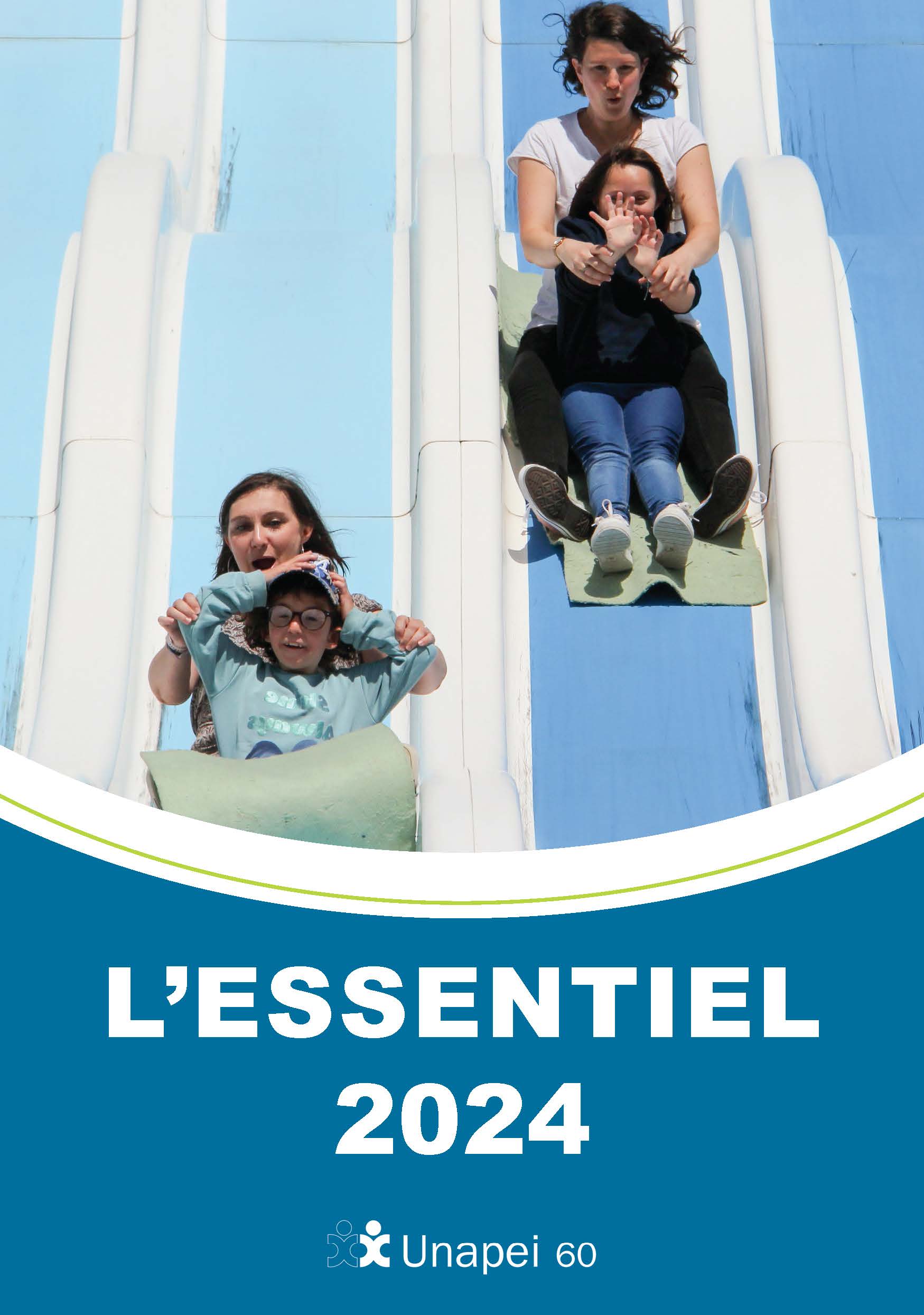 L'essentiel 2024 - Unapei de l'Oise . COUVERTURE